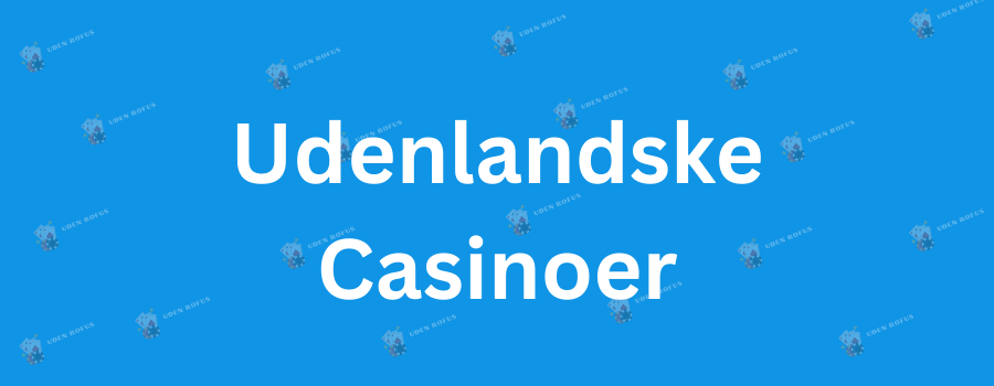 Bedste Online Casino Uden Dansk Licens 395899206