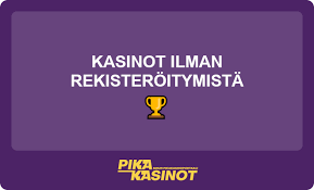 Kasinopelit Ilman Rekisteröitymistä - Helppoja ja Nopeita Pelivaihtoehtoja